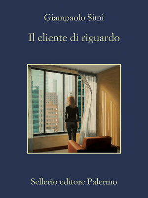 cover image of Il cliente di riguardo